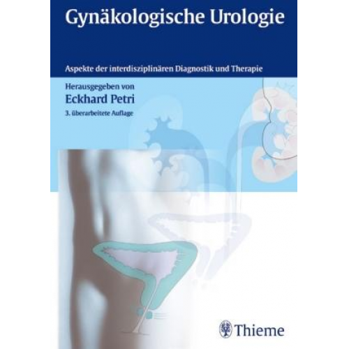 Eckhard Petri - Gynäkologische Urologie