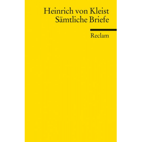 Heinrich Kleist - Sämtliche Briefe