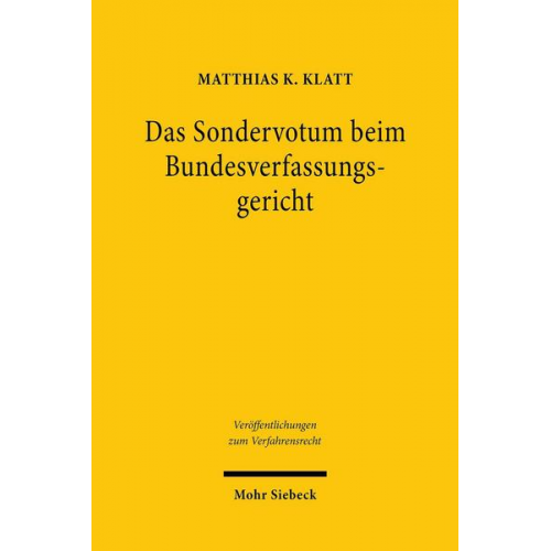 Matthias K. Klatt - Das Sondervotum beim Bundesverfassungsgericht