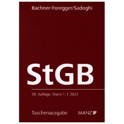 Helene Bachner-Foregger & Alice Sadoghi - Strafgesetzbuch StGB