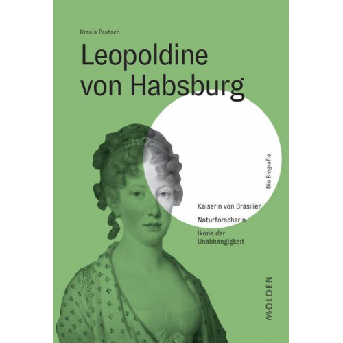 Ursula Prutsch - Leopoldine von Habsburg