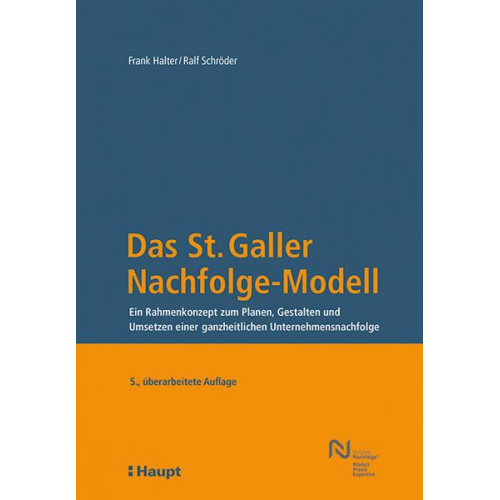 Frank Halter & Ralf Schröder - Das St. Galler Nachfolge-Modell