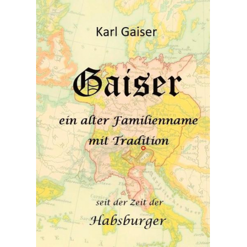 Karl Gaiser - Gaiser