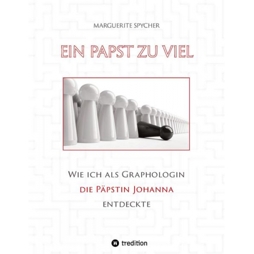 Marguerite Spycher - Ein Papst zu viel