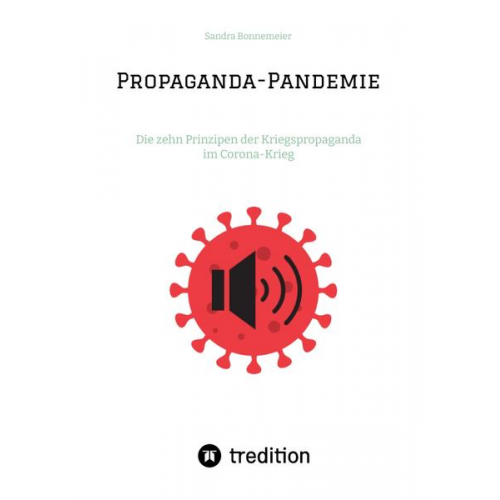 Sandra Bonnemeier - Propaganda-Pandemie