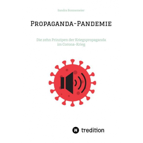 Sandra Bonnemeier - Propaganda-Pandemie