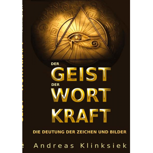 Andreas Klinksiek - Der Geist der Wort Kraft