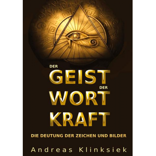 Andreas Klinksiek - Der Geist der Wort Kraft