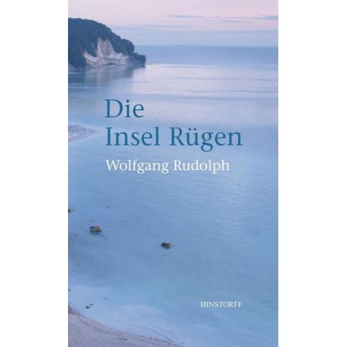 Wolfgang Rudolph - Die Insel Rügen