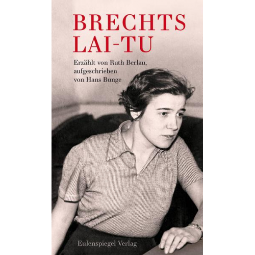 Hans Bunge - Brechts Lai-tu