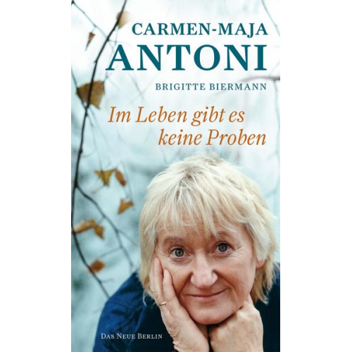 Carmen-Maja Antoni & Brigitte Biermann - Im Leben gibt es keine Proben