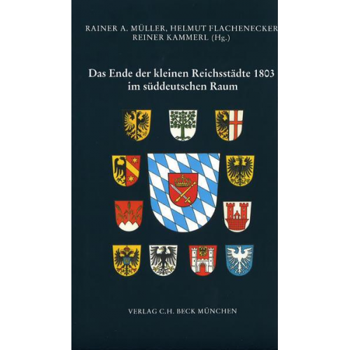 Das Ende der kleinen Reichsstädte 1803 im süddeutschen Raum