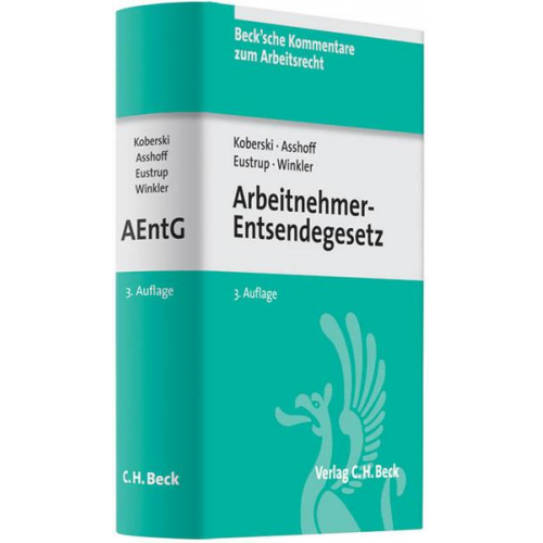 Wolfgang Koberski & Gregor Asshoff & Gabriele Eustrup & Holger Winkler - Koberski, W: Arbeitnehmer-Entsendegesetz