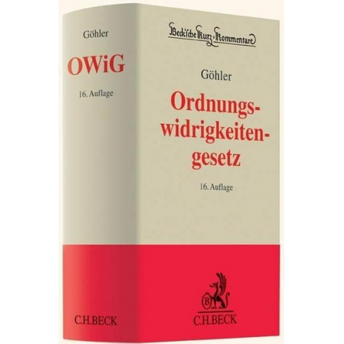 Erich Göhler & Helmut Seitz & Franz Gürtler - Gesetz über Ordnungswidrigkeiten