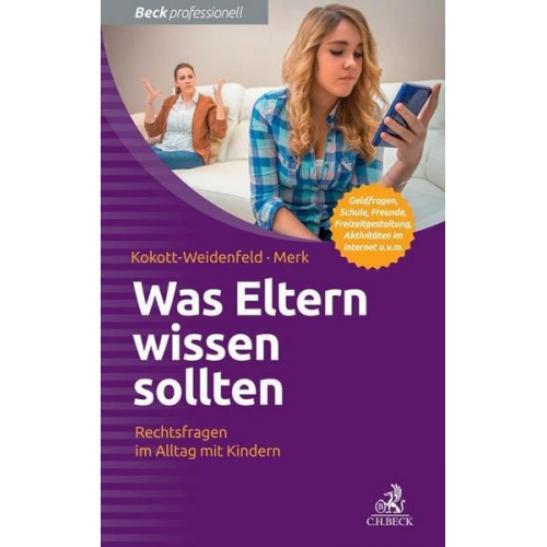 Gabriele Kokott-Weidenfeld & Kurt-Peter Merk - Was Eltern wissen sollten