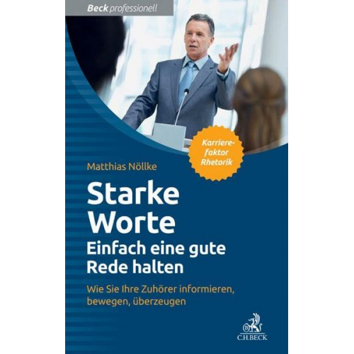 Matthias Nöllke - Starke Worte - Einfach eine gute Rede halten