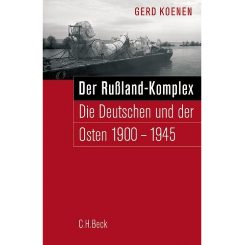 Gerd Koenen - Der Russland-Komplex