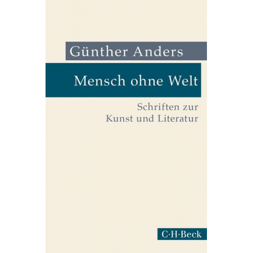 Günther Anders - Mensch ohne Welt