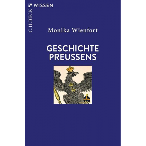 Monika Wienfort - Geschichte Preußens