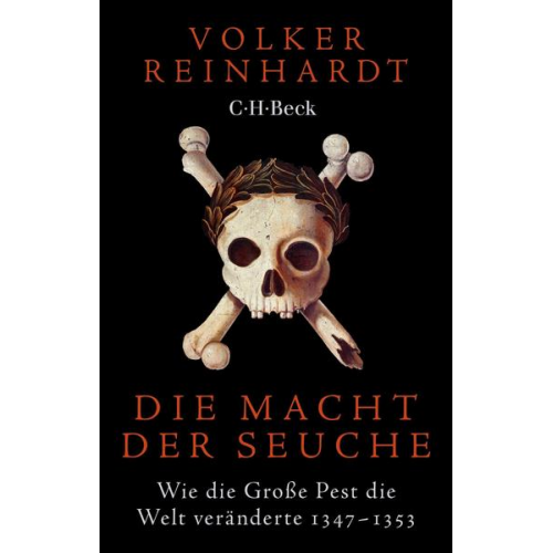 Volker Reinhardt - Die Macht der Seuche