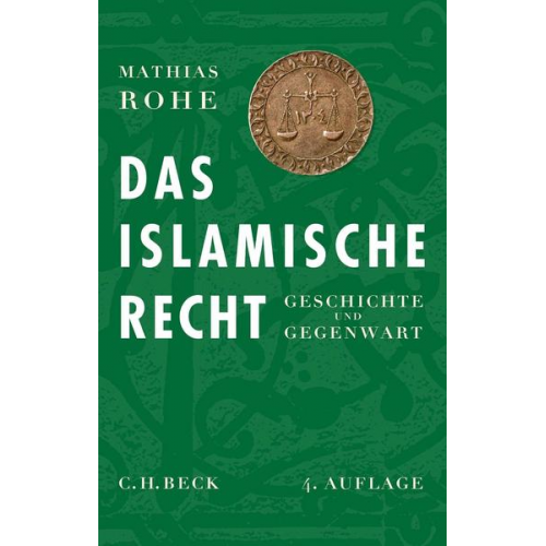 Mathias Rohe - Das islamische Recht