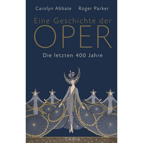 Carolyn Abbate & Roger Parker - Eine Geschichte der Oper