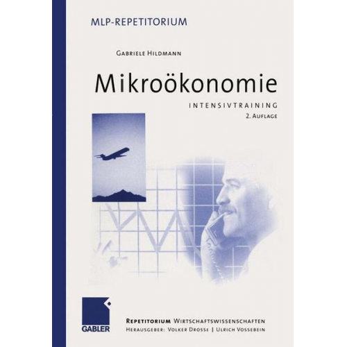 Gabriele Hildmann - Intensivtraining Mikroökonomie