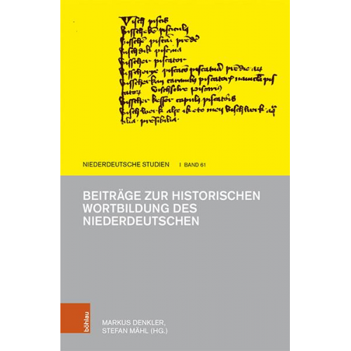 Beiträge zur historischen Wortbildung des Niederdeutschen