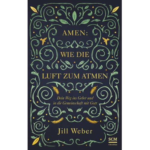 Jill Weber - Amen: Wie die Luft zum Atmen