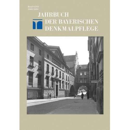 Jahrbuch der Bayerischen Denkmalpflege / 2008/2009