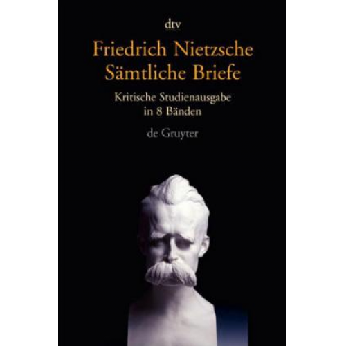 Friedrich Nietzsche - Sämtliche Briefe