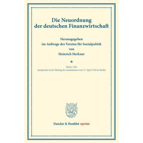 Die Neuordnung der deutschen Finanzwirtschaft.