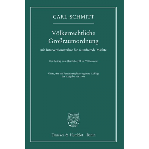 Carl Schmitt - Völkerrechtliche Großraumordnung