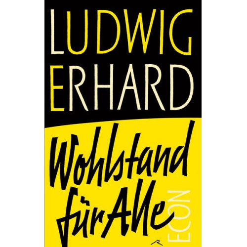 Ludwig Erhard - Wohlstand für alle