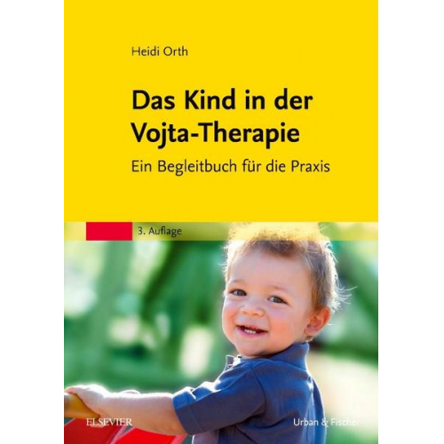 Heidi Orth - Das Kind in der Vojta-Therapie