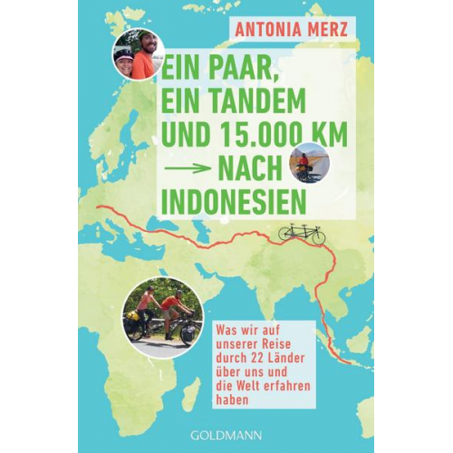 Antonia Merz - Ein Paar, ein Tandem und 15.000 km nach Indonesien