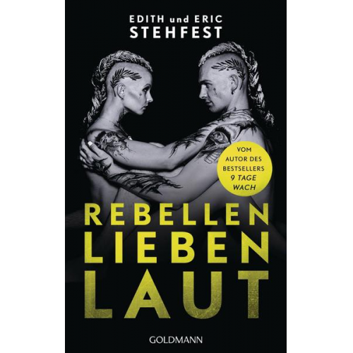 Eric Stehfest & Edith Stehfest - Rebellen lieben laut