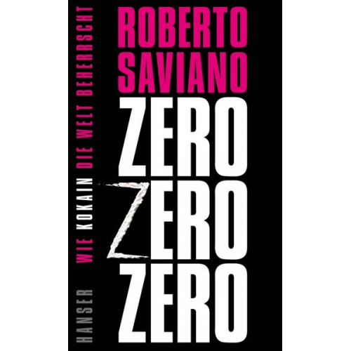 Roberto Saviano - ZeroZeroZero