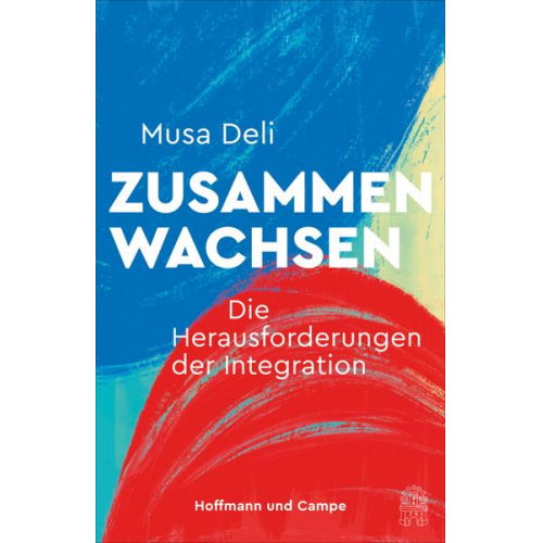 Musa Deli - Zusammenwachsen