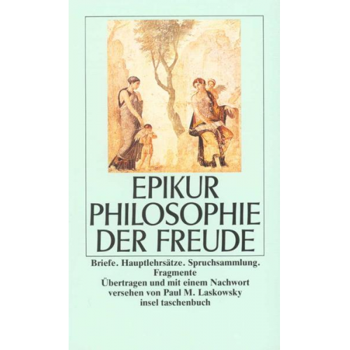 Epikur - Philosophie der Freude