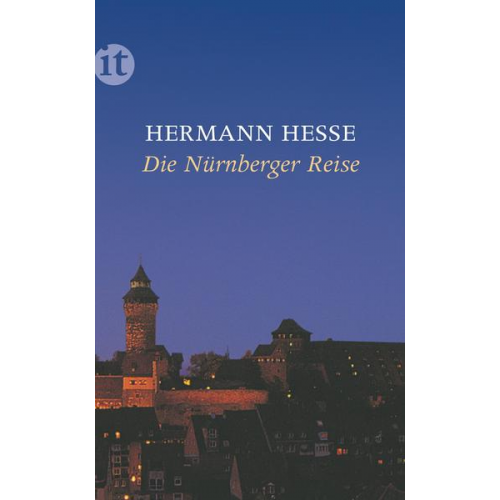 Hermann Hesse - Die Nürnberger Reise