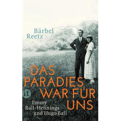 Bärbel Reetz - Das Paradies war für uns