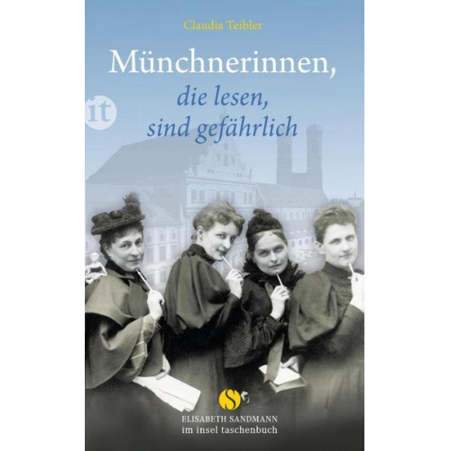 Claudia Teibler - Münchnerinnen, die lesen, sind gefährlich