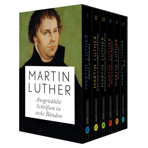 Martin Luther - Ausgewählte Schriften