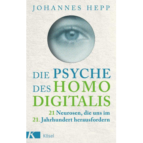 Johannes Hepp - Die Psyche des Homo Digitalis