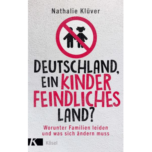 Nathalie Klüver - Deutschland, ein kinderfeindliches Land?