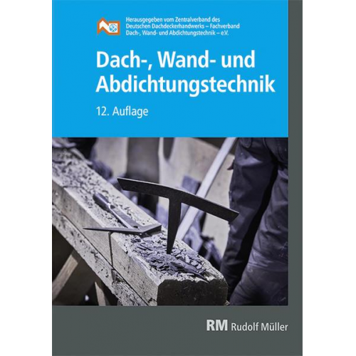 Dach-, Wand- und Abdichtungstechnik