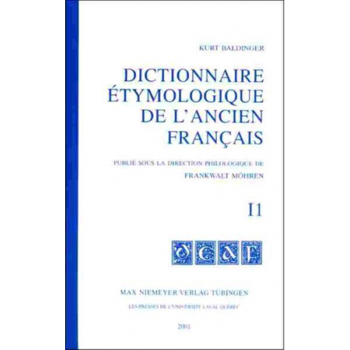 Kurt Baldinger & Frankwalt Möhren - Dictionnaire étymologique de l’ancien français (DEAF). Buchstabe I / Dictionnaire étymologique de l'ancien français (DEAF)