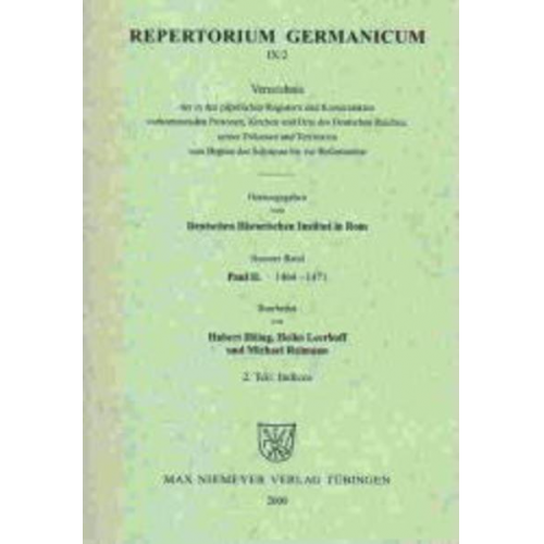 Hubert Höing & Heiko Leerhoff - Repertorium Germanicum. Paul II. (1464-1471) / Indices