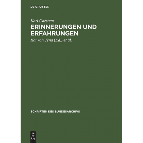 Karl Carstens - Erinnerungen und Erfahrungen